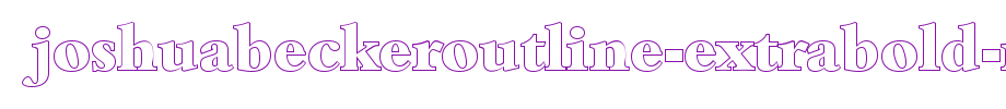 JoshuaBeckerOutline-ExtraBold-Regular.ttf(字体效果展示)