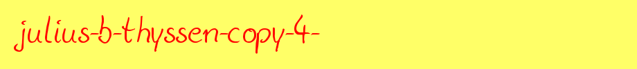 Julius-B-Thyssen-copy-4-.ttf
(Art font online converter effect display)