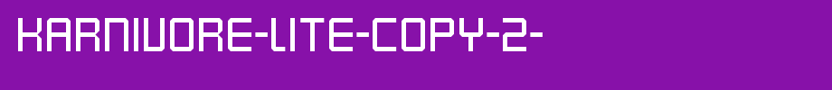 Karnivore-Lite-copy-2-.ttf
(Art font online converter effect display)
