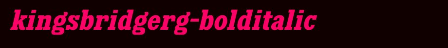 KingsbridgeRg-BoldItalic.ttf
(Art font online converter effect display)