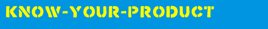 Know-Your-Product.ttf(艺术字体在线转换器效果展示图)