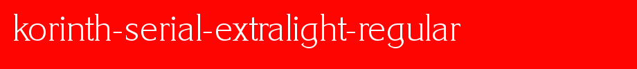 Korinth-Serial-ExtraLight-Regular.ttf
(Art font online converter effect display)