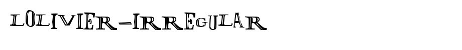 LOlivier-Irregular.ttf
(Art font online converter effect display)