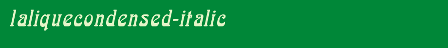 LaliqueCondensed-Italic.ttf(字体效果展示)
