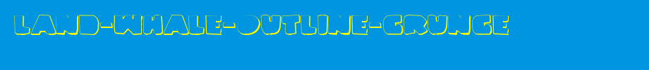 Land-Whale-Outline-Grunge.ttf
(Art font online converter effect display)