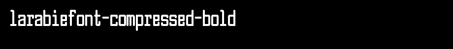 Larabiefont-Compressed-Bold.ttf