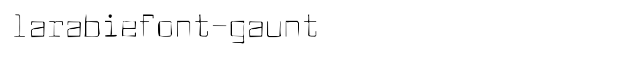 Larabiefont-Gaunt.ttf
(Art font online converter effect display)