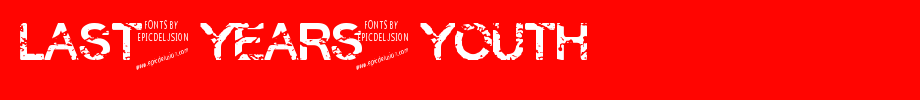 Last-Years-Youth.ttf
(Art font online converter effect display)