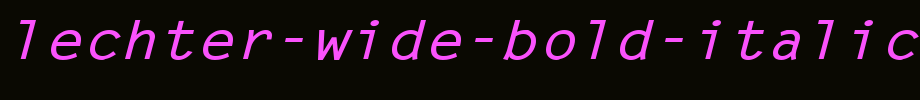 Lechter-Wide-Bold-Italic.ttf
(Art font online converter effect display)