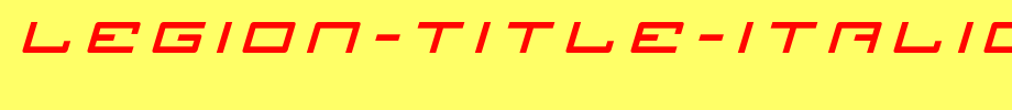 Legion-Title-Italic.ttf
(Art font online converter effect display)