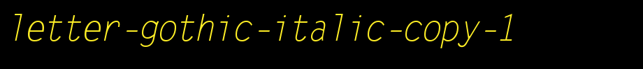 Letter-Gothic-Italic-copy-1.ttf(字体效果展示)