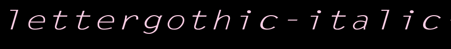 LetterGothic-Italic-Ex.ttf