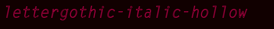 LetterGothic-Italic-Hollow.ttf
(Art font online converter effect display)