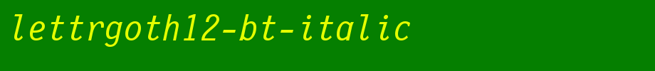 LettrGoth12-BT-Italic.ttf(字体效果展示)