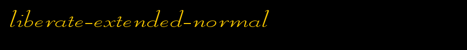 Liberate-Extended-Normal.ttf
(Art font online converter effect display)