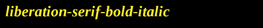 Liberation-Serif-Bold-Italic.ttf(字体效果展示)