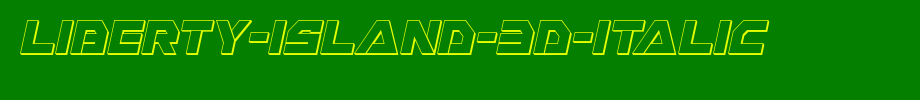 Liberty-Island-3D-Italic.ttf(艺术字体在线转换器效果展示图)