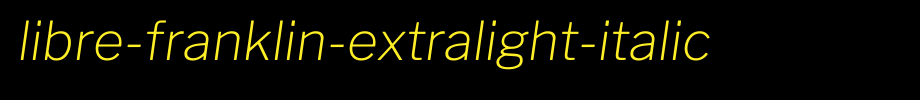 Libre-Franklin-ExtraLight-Italic.ttf(艺术字体在线转换器效果展示图)