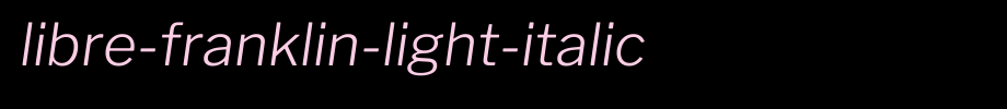 Libre-Franklin-Light-Italic.ttf(艺术字体在线转换器效果展示图)