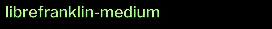 LibreFranklin-Medium_英文字体(字体效果展示)