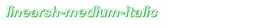 LinearSh-Medium-Italic.ttf
(Art font online converter effect display)