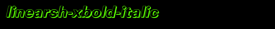 LinearSh-Xbold-Italic.ttf(字体效果展示)