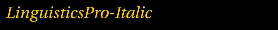 LinguisticsPro-Italic_ English font
(Art font online converter effect display)
