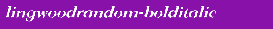 LingwoodRandom-BoldItalic.ttf
(Art font online converter effect display)