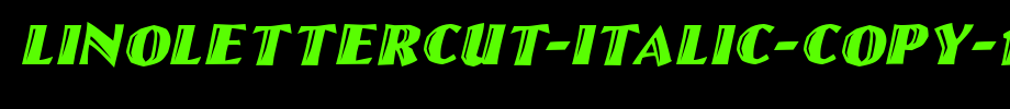 LinoLetterCut-Italic-copy-1.ttf