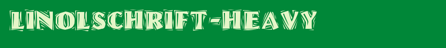 Linolschrift-Heavy.ttf
(Art font online converter effect display)