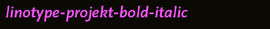 Linotype-Projekt-Bold-Italic.ttf(字体效果展示)