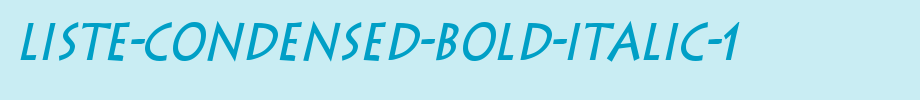 Liste-Condensed-Bold-Italic-1.ttf
(Art font online converter effect display)