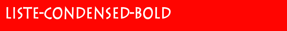 Liste-Condensed-Bold.ttf