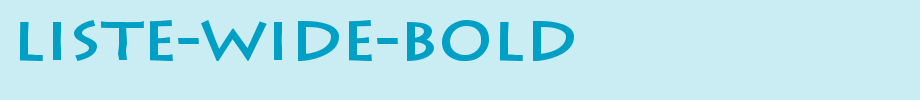 Liste-Wide-Bold.ttf
(Art font online converter effect display)