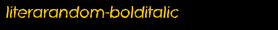 LiteraRandom-BoldItalic.ttf
(Art font online converter effect display)