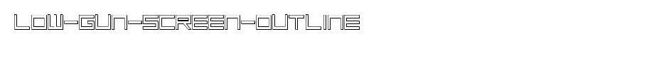 Low-Gun-Screen-Outline.ttf
(Art font online converter effect display)