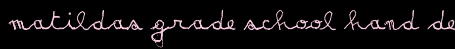 MATILDAS-GRADE-SCHOOL-HAND_DEMO_script.otf
(Art font online converter effect display)