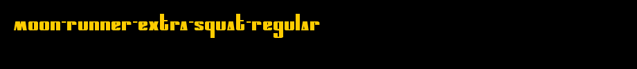 MOON-Runner-Extra-Squat-Regular.ttf
(Art font online converter effect display)