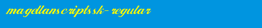 MagellanScriptSSK-Regular.ttf
(Art font online converter effect display)