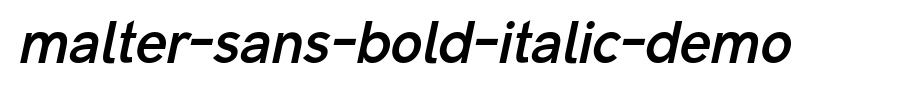 Malte r-Sans-Bold-Italic-demo.otf
(Art font online converter effect display)