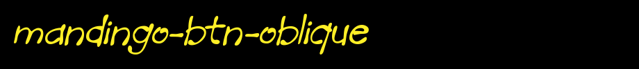 Mandingo-BTN-Oblique.ttf(字体效果展示)