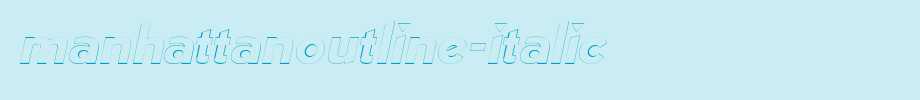 ManhattanOutline-Italic.ttf