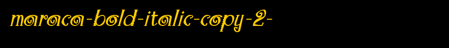 Maraca-Bold-Italic-copy-2-.ttf(字体效果展示)