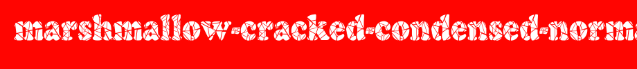 Marshmallow-Cracked-Condensed-Normal-copy-1-.ttf
(Art font online converter effect display)