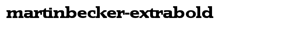 MartinBecker-ExtraBold.ttf(字体效果展示)