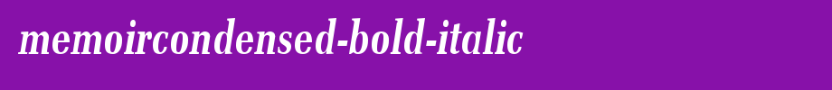 MemoirCondensed-Bold-Italic.ttf
(Art font online converter effect display)