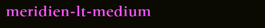 Meridien-LT-Medium.ttf
(Art font online converter effect display)
