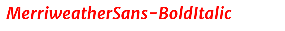MerriweatherSans-BoldItalic_ English font
(Art font online converter effect display)