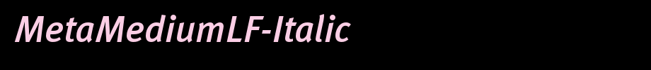 MetaMediumLF-Italic_英文字体字体效果展示
