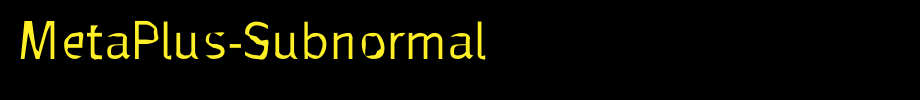 MetaPlus-Subnormal_英文字体字体效果展示